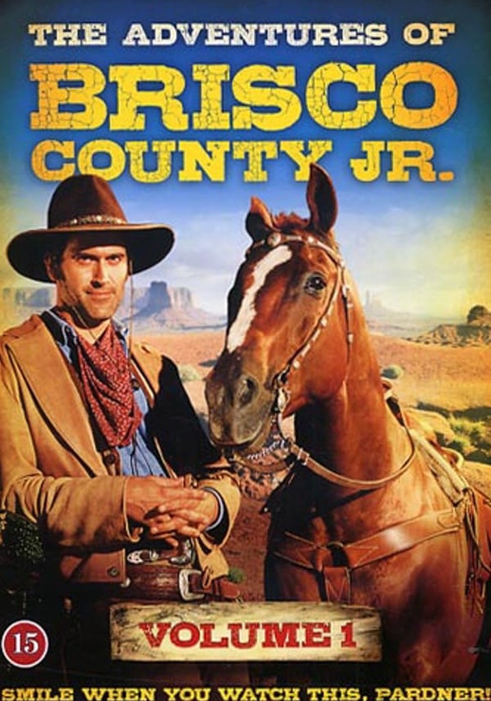 The Adventures of Brisco County, Jr. Season 1 streaming